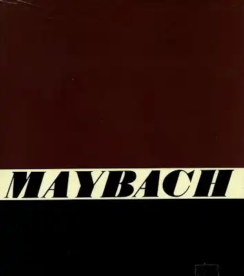 M. Graf Wolff Metternich Die Geschichte der Maybach Automobile ca. 1967