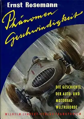 Ernst Rosemann Phänomen Geschwindigkeit 1958
