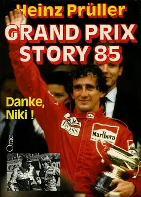 Heinz Prüller Grand Prix Story 1985