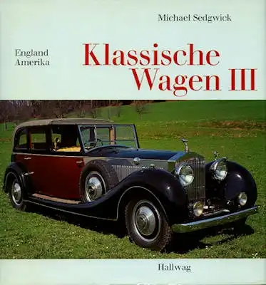 Michael Sedgwick Klassische Wagen III 1979