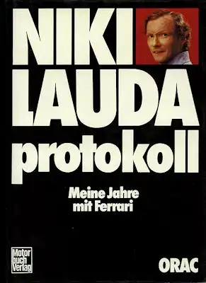 Niki Lauda Protokoll meine Jahre mit Ferrari 1977