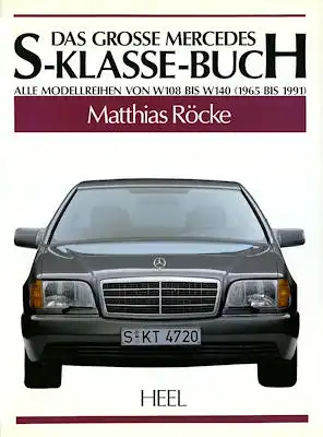 Heel Das Grosse Mercedes-Benz S-Klasse-Buch 1991