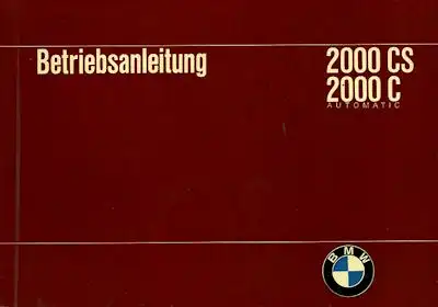 BMW 2000 CS / C Automatic Bedienungsanleitung 1966