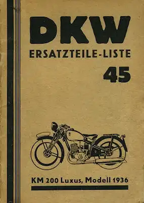 DKW KM 200 Ersatzteilliste 45 1936
