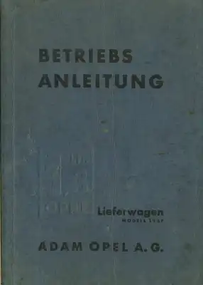 Opel 1,3 Ltr. Lkw Bedienungsanleitung 1937