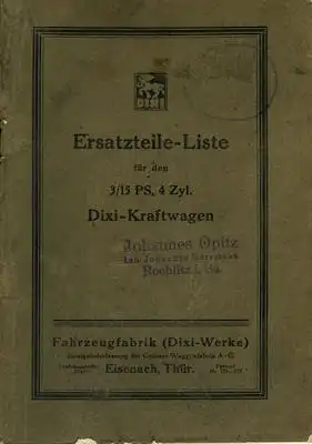 Dixi 3/15 PS Ersatzteilliste 1920er Jahre