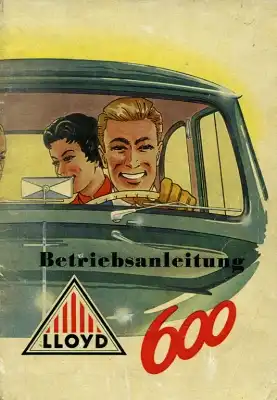 Lloyd 600 Bedienungsanleitung 1950er Jahre