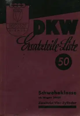 DKW Schwebeklasse Ersatzteilliste Nr. 50 2.1937