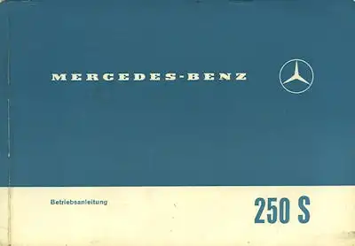 Mercedes-Benz 250 S Bedienungsanleitung 1966