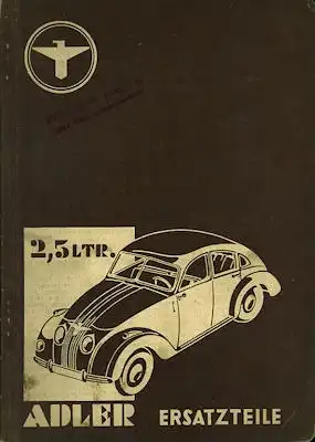 Adler 2,5 Ltr. Ersatzteilliste 12.1938