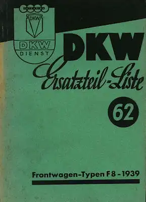 DKW Meisterklasse Reichsklasse Ersatzteilliste 62 8.1939