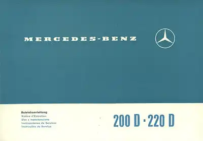 Mercedes-Benz 200 D + 220 D Bedienungsanleitung 6.1969