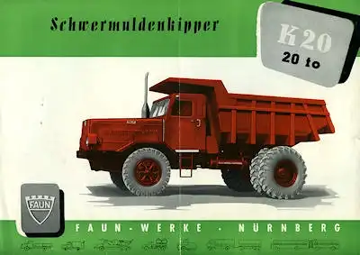 Faun Type K 20 Schwermuldenkipper Prospekt ca. 1960