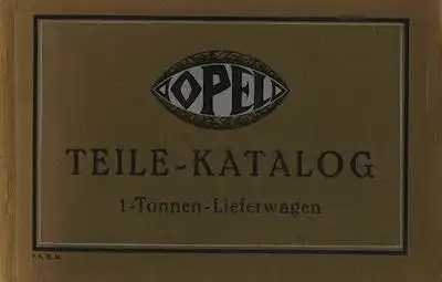 Opel 1t Lastwagen Ersatzteilliste 1926