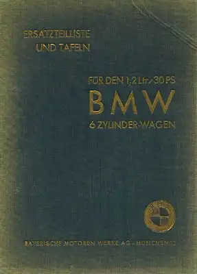 BMW 303 1,2 Ltr. / 30 PS Ersatzteilliste 6.1934