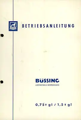 Büssing Lkw 0,75-1,5 t Bedienungsanleitung 1964