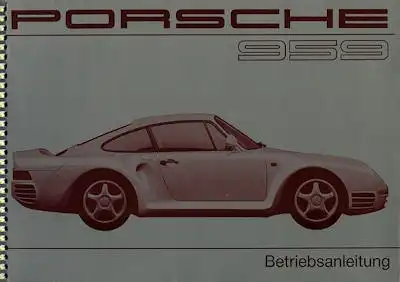 Porsche 959 Bedienungsanleitung 5.1987