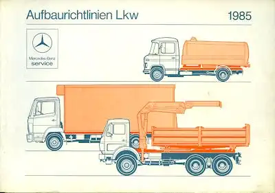 Mercedes-Benz Aufbauanweisung 1985