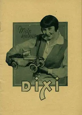Dixi 3/15 PS Prospekt 1920er Jahre