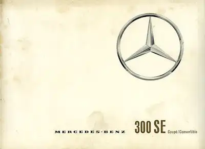 Mercedes-Benz 300 SE Coupe / Cabriolet Prospekt 12.1962 e