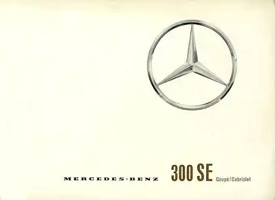 Mercedes-Benz 300 SE Coupe / Cabriolet Prospekt 12.1962 f