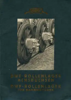 DWF Rollenlager / Achsbuchsen Katalog 1928