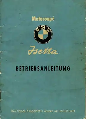 BMW Isetta Bedienungsanleitung 2.1956