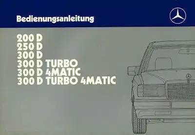 Mercedes-Benz 200D-300D Turbo 4Matic Bedienungsanleitung 7.1988
