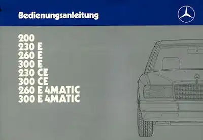 Mercedes-Benz 200- 300E 4Matic Bedienungsanleitung 1988