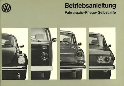 VW Fahrpraxis Pflege Selbsthilfe Bedienungsanleitung Teil 2 1973