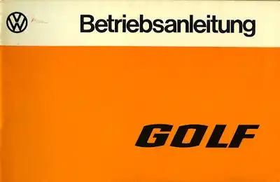 VW Golf 1 Bedienungsanleitung 1977