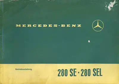 Mercedes-Benz 280 SE SEL Bedienungsanleitung 6.1970