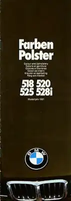 BMW 518 520 525 528i E 12 Farben 1981