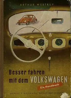 Artur Westrup Besser fahren mit dem VW 1951
