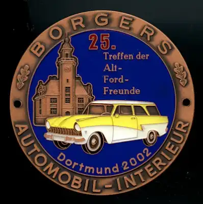 Plakette 25. Alt-Ford Freunde Treffen Dortmund 2002