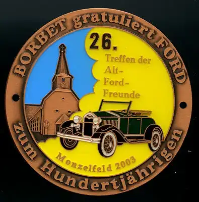 Plakette 26. Alt-Ford Freunde Treffen Monzelfeld 2003