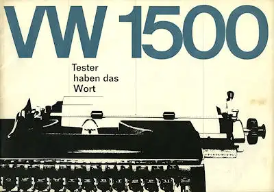 VW 1500 Tester haben das Wort 1962