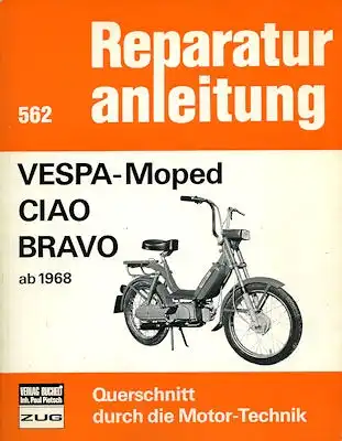 Vespa Moped Ciao Bravo Reparaturanleitung ab 1968