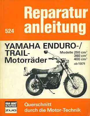 Yamaha Enduro / Trail 250 360 400 ccm Reparaturanleitung ab 1971