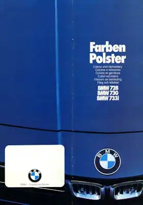 BMW 728 730 733i Farben 1977