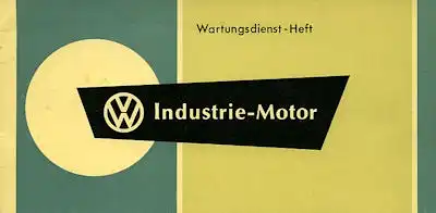 VW Industrie Motor Wartungsheft 6.1967