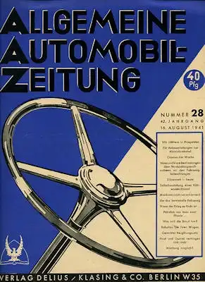 Allgemeine Automobil Zeitung (AAZ) 1941 Heft 28