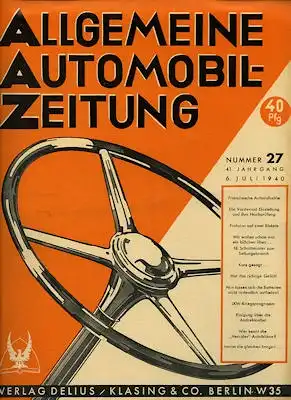 Allgemeine Automobil Zeitung (AAZ) 1940 Heft 27