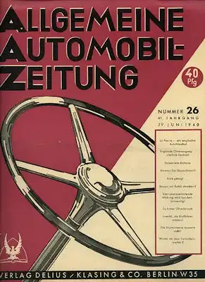 Allgemeine Automobil Zeitung (AAZ) 1940 Heft 26