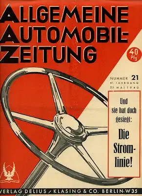 Allgemeine Automobil Zeitung (AAZ) 1940 Heft 21