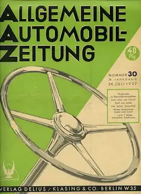 Allgemeine Automobil Zeitung (AAZ) 1937 Heft 30