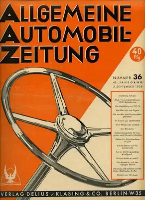 Allgemeine Automobil Zeitung (AAZ) 1939 Heft 36