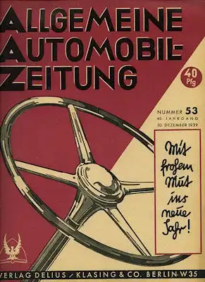 Allgemeine Automobil Zeitung (AAZ) 1939 Heft 53