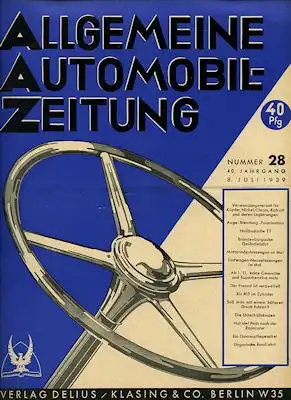 Allgemeine Automobil Zeitung (AAZ) 1939 Heft 28