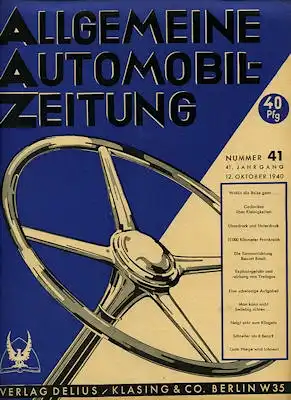 Allgemeine Automobil Zeitung (AAZ) 1940 Heft 41